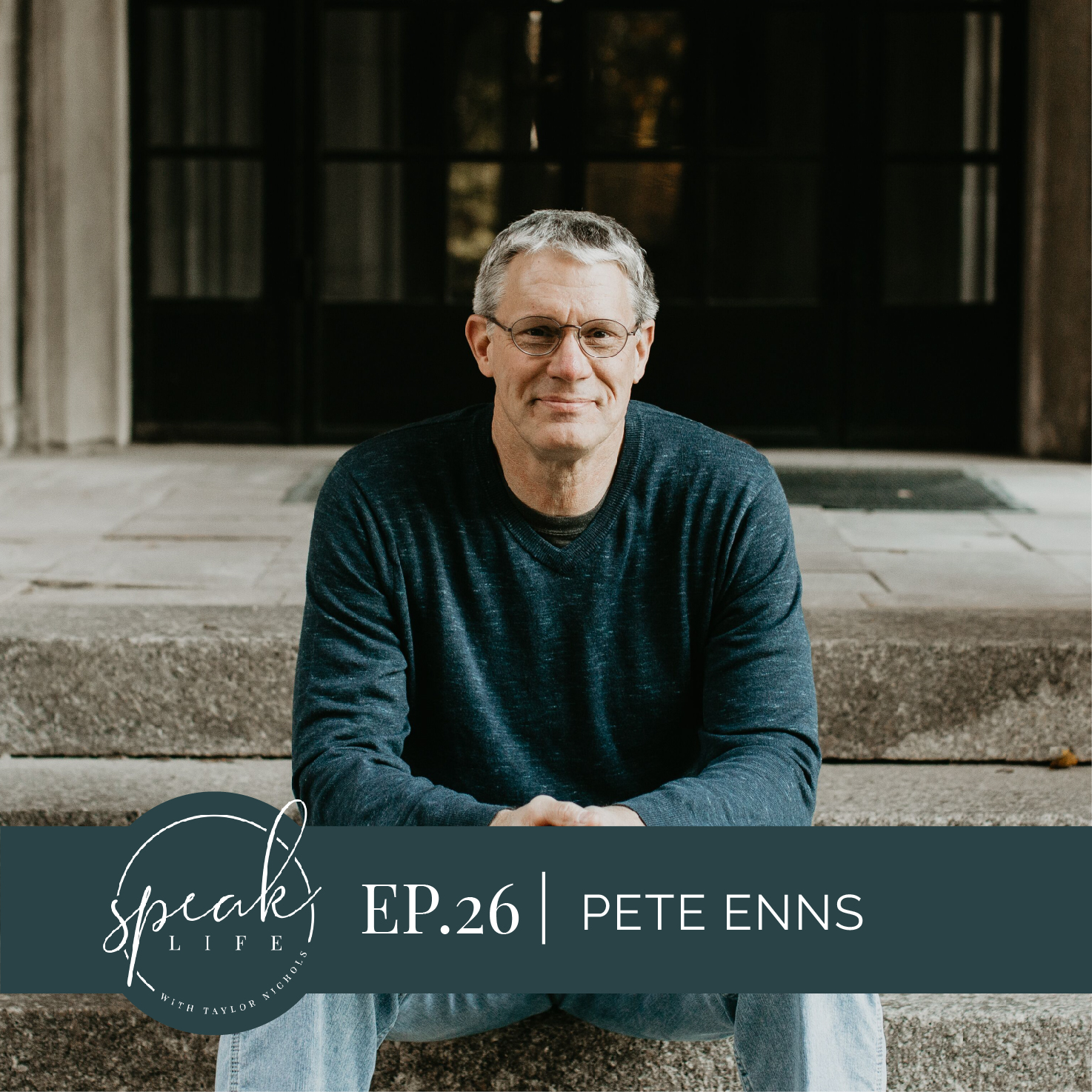 Episode 26. Pete Enns – From “her pain” to “his healing”